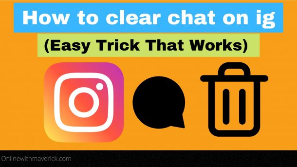 How to clear chat on ig