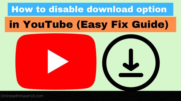 How to disable download option in YouTube(2)
