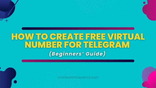 How to create free virtual number for telegram