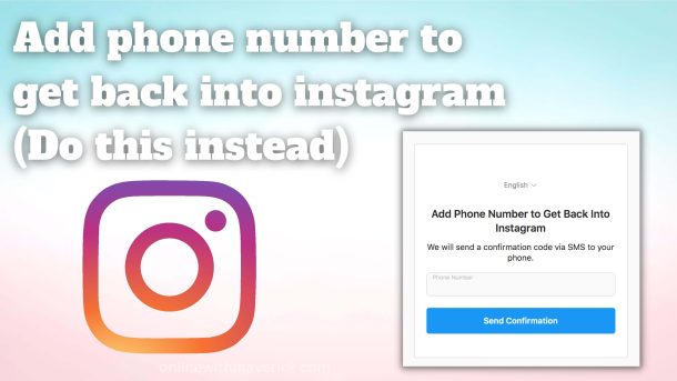 Add phone number to get back into instagram