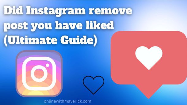 Did Instagram remove post you have liked