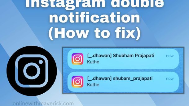 Instagram double notifications