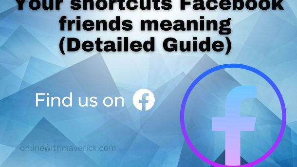 Your shortcuts facebook friends meaning