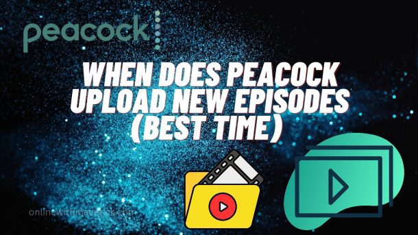 when does peacock upload new episodes