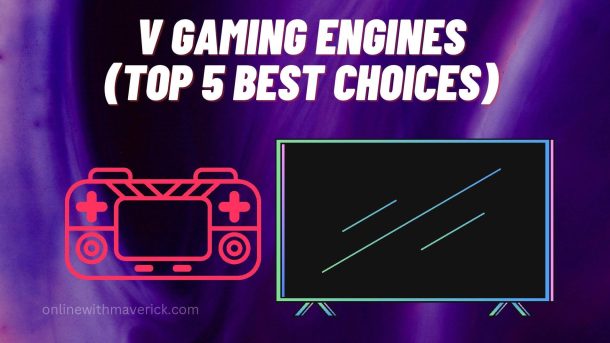 V Gaming Engines